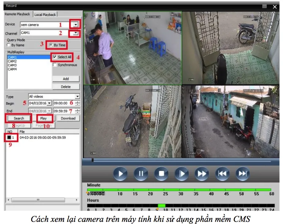 Cài đặt thông số thời gian bắt đầu và kết thúc để xem lại camera trên máy tính bằng phần mềm CMS