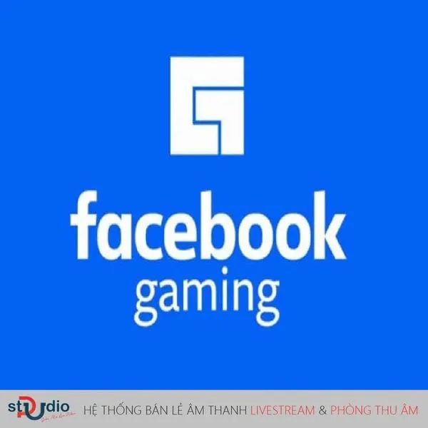 Ứng dụng Facebook Gaming hỗ trợ live stream game