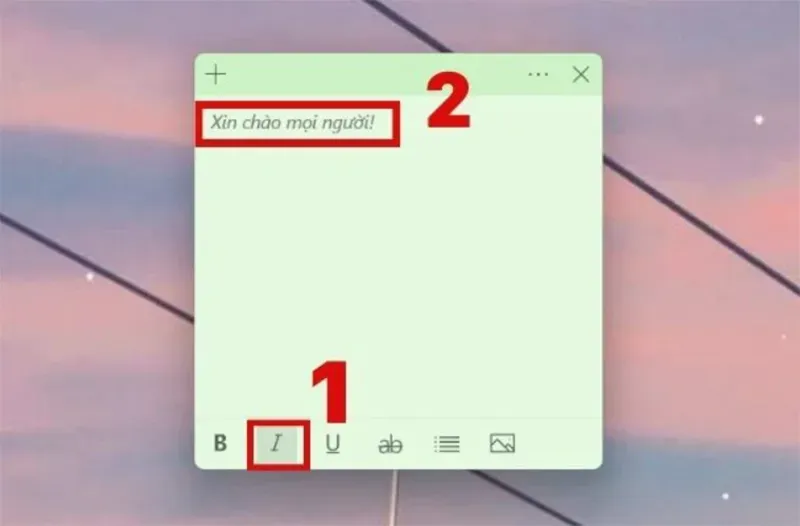 Các công cụ định dạng văn bản cơ bản trong Sticky Notes