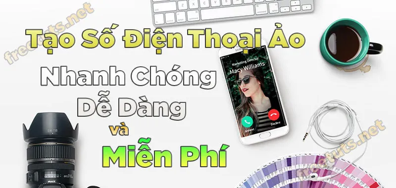 Hình ảnh minh họa một số điện thoại ảo miễn phí 2020