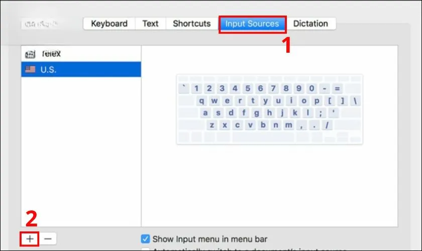 Chọn Input Sources, sau đó nhấp vào dấu cộng ở góc dưới bên trái