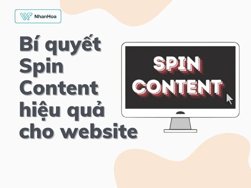 spin content là gì