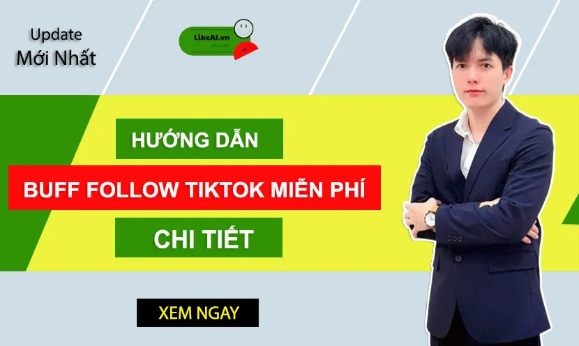Buff FL TikTok Miễn Phí: Giải Pháp Tăng Follow An Toàn Và Hiệu Quả Nhất