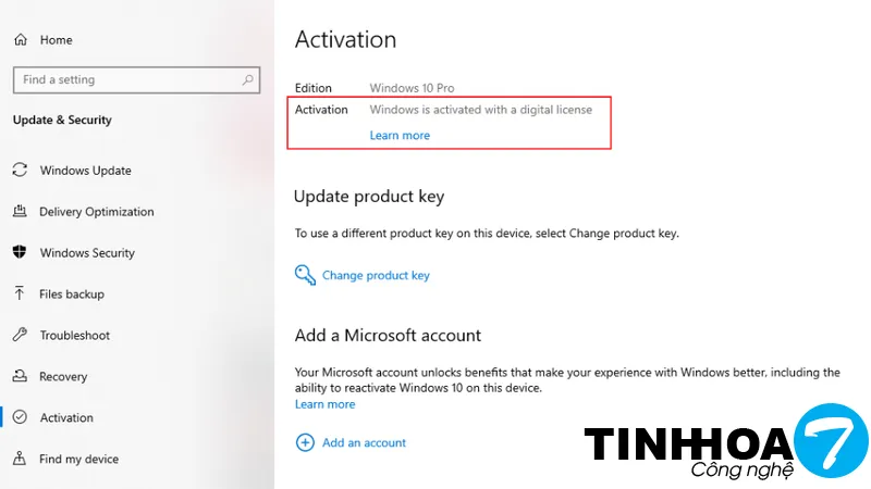 Mục Activation hiển thị trạng thái 'Windows is activated with a digital license'