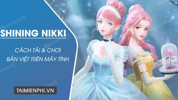 Giao diện chính game Shining Nikki bản Việt trên máy tính