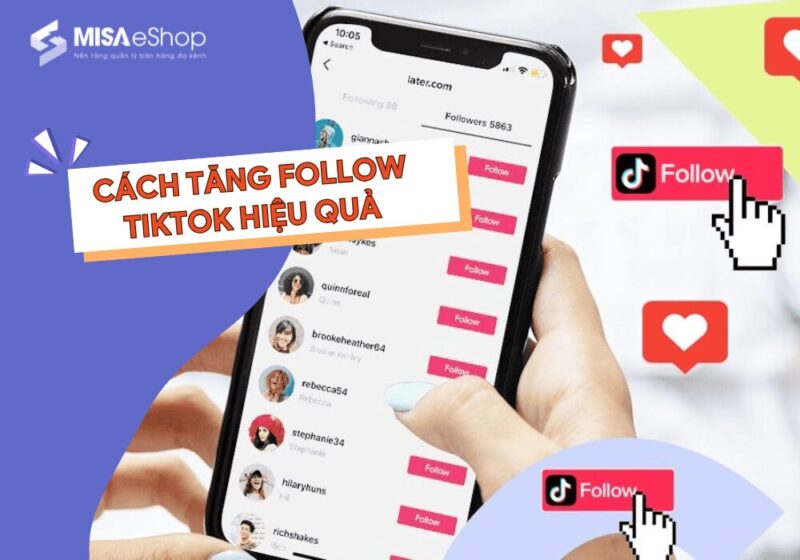 Cách Tăng Follow Cho TikTok: Chiến Lược Toàn Diện Từ A-Z