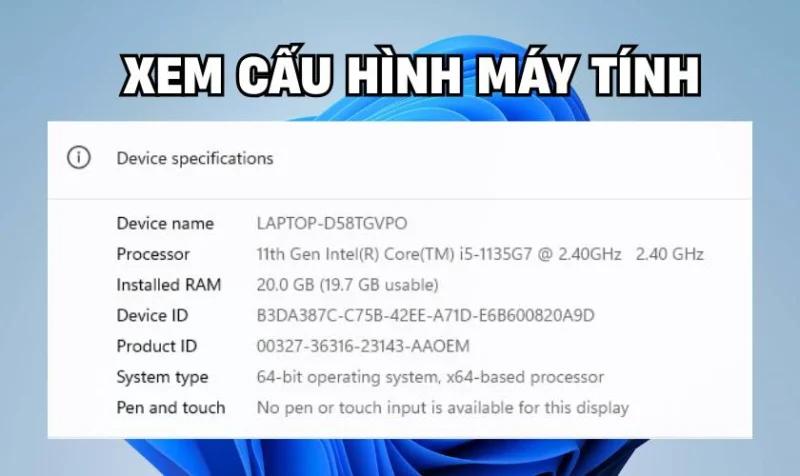 Cách Xem Cấu Hình Máy Tính Bảng: Hướng Dẫn Chi Tiết Và Toàn Diện Nhất