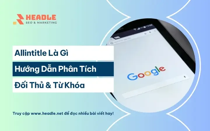 Hướng Dẫn Sử Dụng Toán Tử Trong Nghiên Cứu Từ Khóa SEO Chuyên Sâu