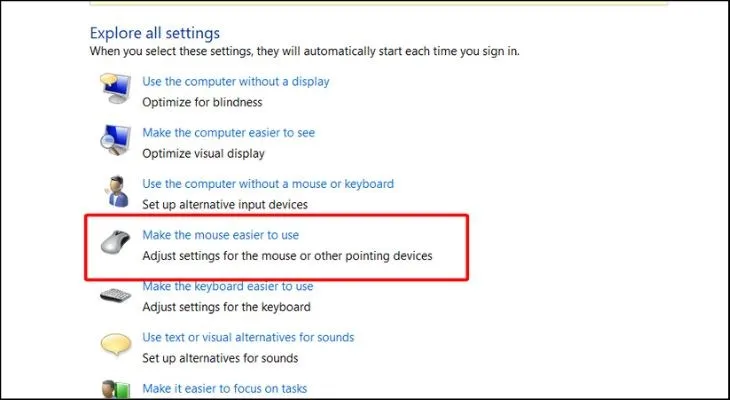 Chọn tiếp vào mục Make the mouse easier to use