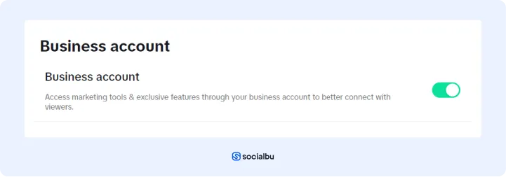 Chuyển sang tài khoản doanh nghiệp TikTok