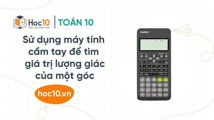 Hướng Dẫn Chi Tiết Cách Tính Giá Trị Lượng Giác Bằng Máy Tính Chuẩn Kỹ Thuật