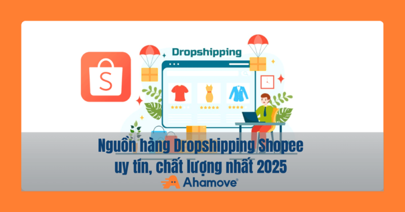 Nguồn Hàng Dropshipping Shopee Uy Tín: Hướng Dẫn Chi Tiết Để Thành Công Trong Kinh Doanh Online