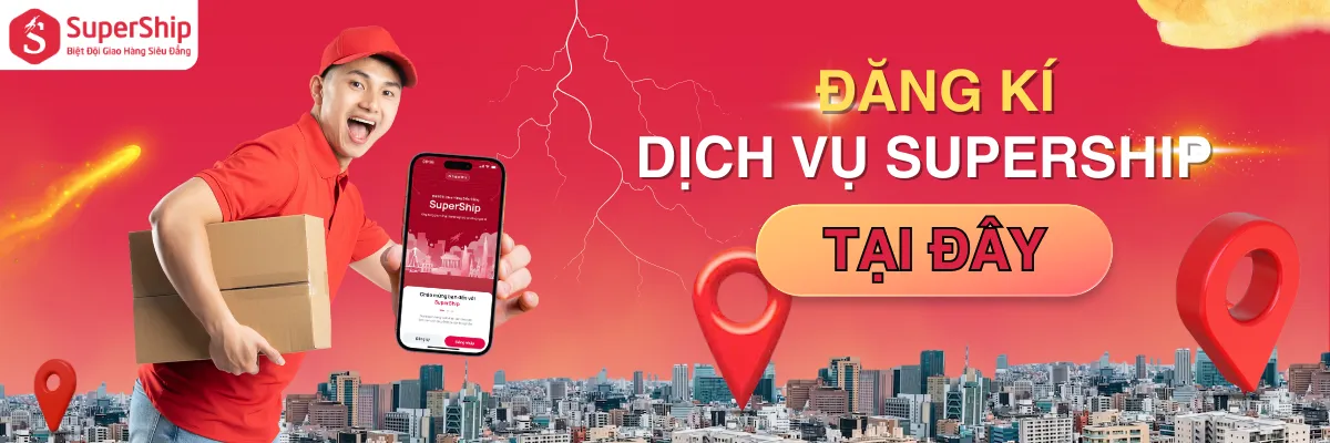 SuperShip - đăng ký dịch vụ giao hàng