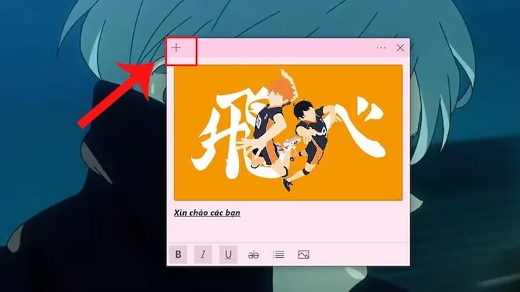 Biểu tượng thêm ghi chú mới và tổ hợp phím tắt Ctrl + N trên Sticky Notes