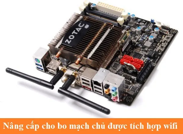 Bo mạch chủ có tích hợp mô-đun WiFi