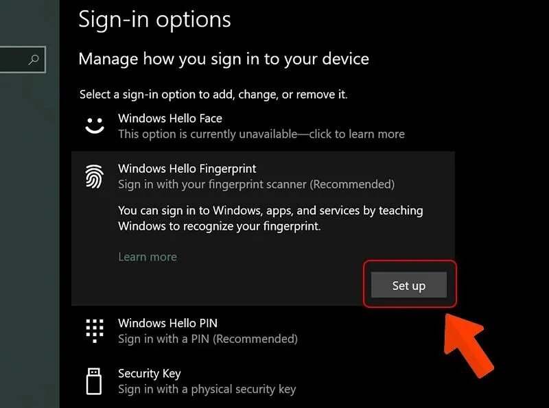 Lựa chọn mục Windows Hello Fingerprint và nhấn nút Set up