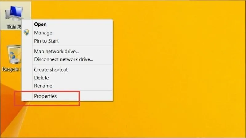 Nhấp chuột phải vào This PC > Chọn Properties