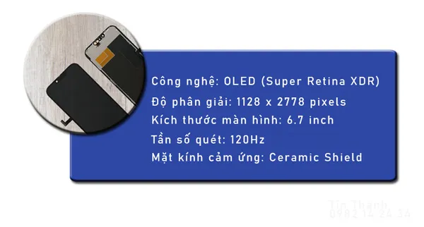 Chi tiết thông số kỹ thuật màn hình iPhone 13 Pro Max của Tín Thành