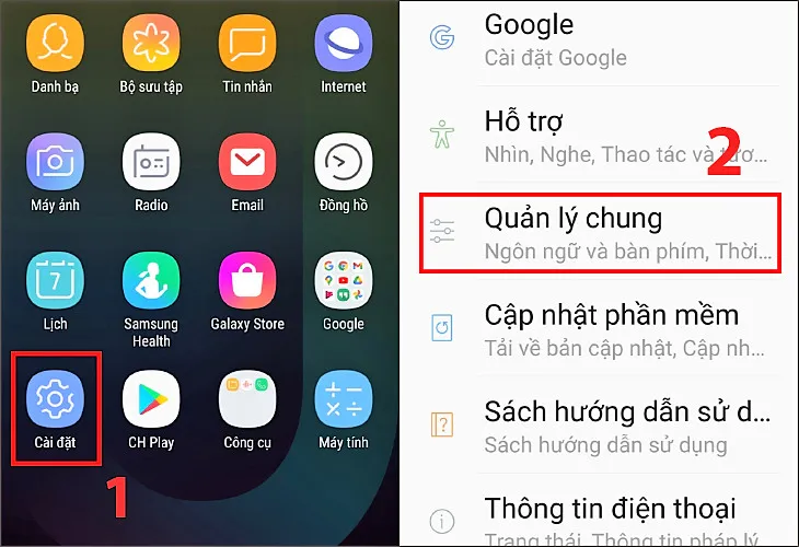 Chọn Cài đặt ở màn hình chính điện thoại > Nhấn chọn quản lý chung.