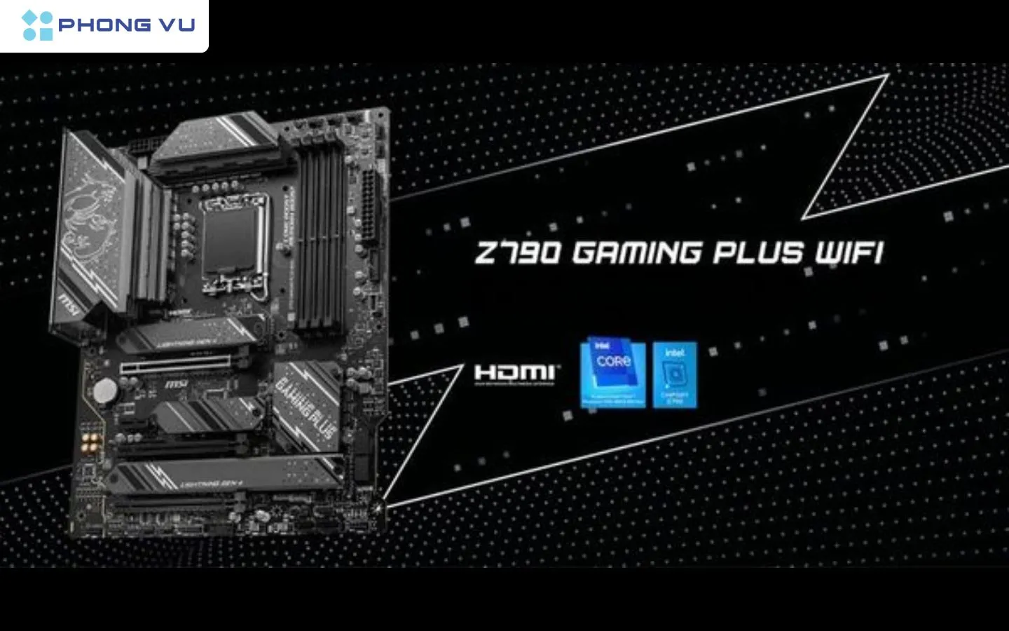 Bo mạch chủ MSI Z790 GAMING PLUS WF DDR5 với thiết kế tản nhiệt hầm hố
